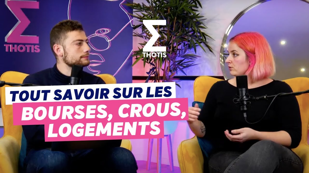 BOURSE, CROUS, LOGEMENT : Comment financer ses études ? (Avec Les CROUS)