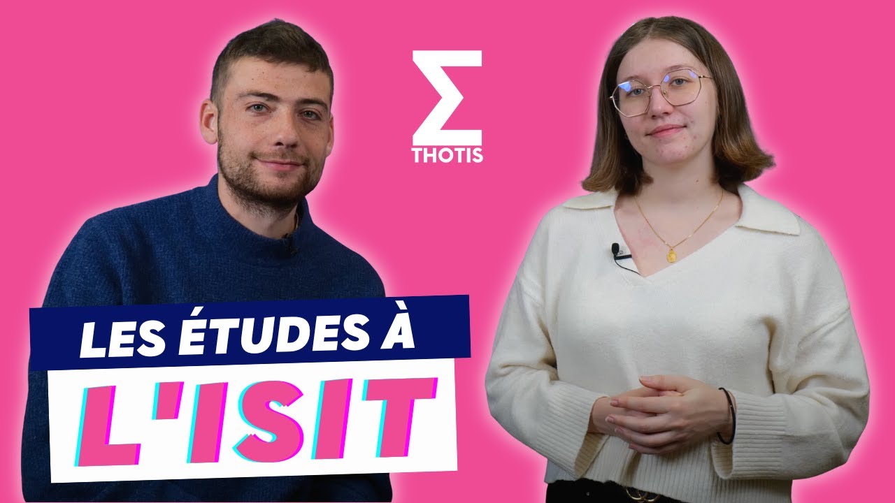L'ISIT : présentation, programme et débouchés - Thotis