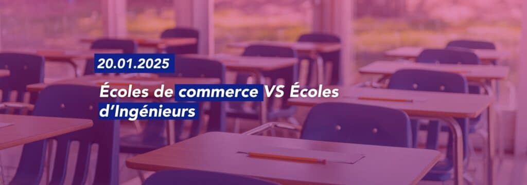 École de commerce VS École d'ingénieurs
