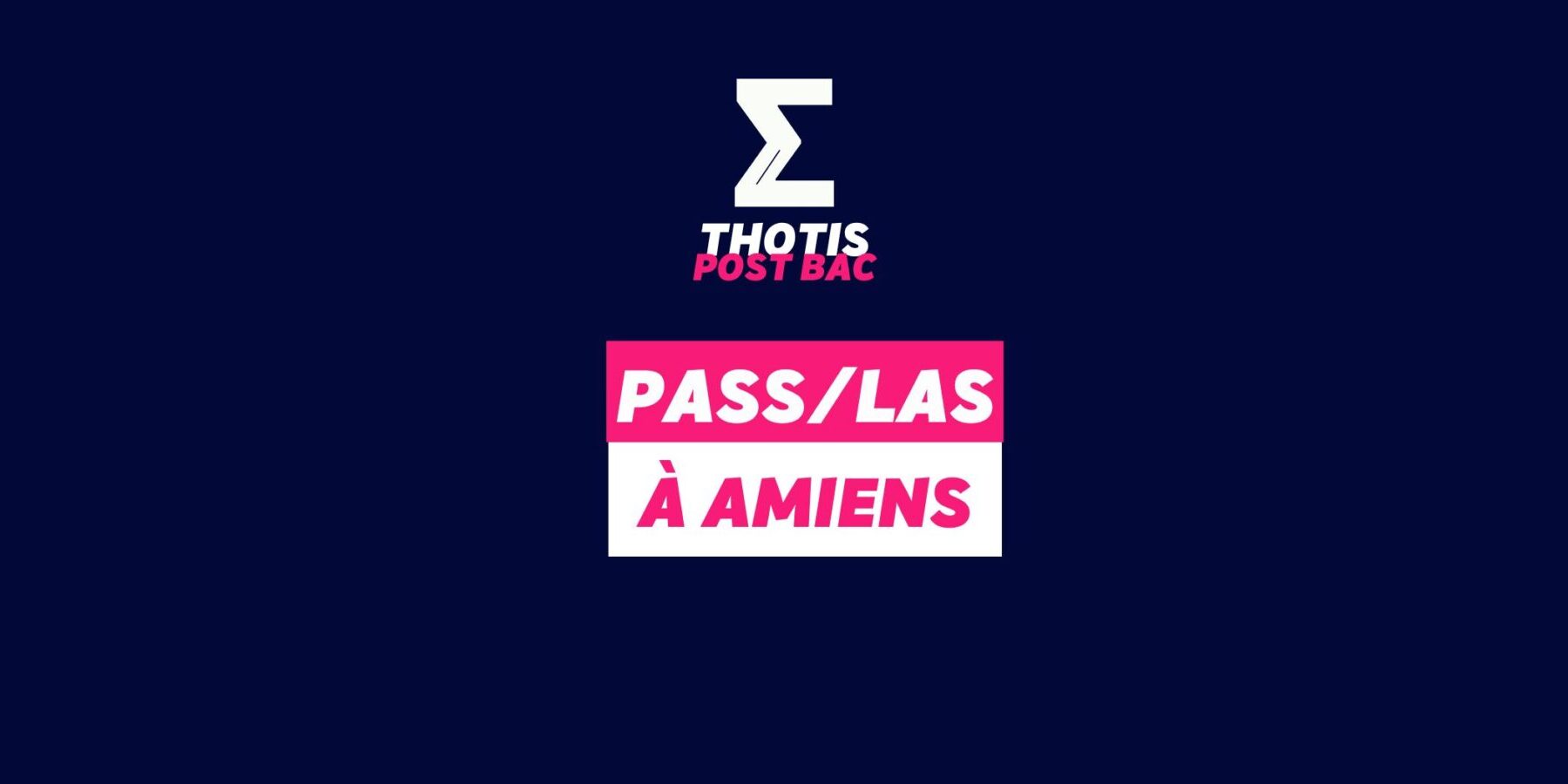 PASS/ LAS Amiens PASS/ LAS Amiens