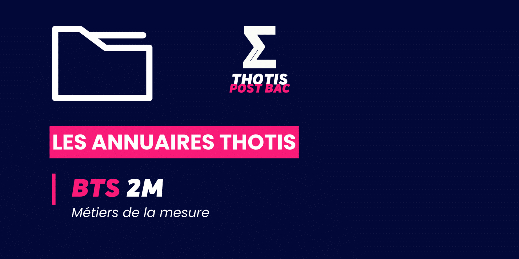 BTS_Métiers de la mesure_Annuaire_Thotis BTS_Métiers de la mesure_Annuaire_Thotis