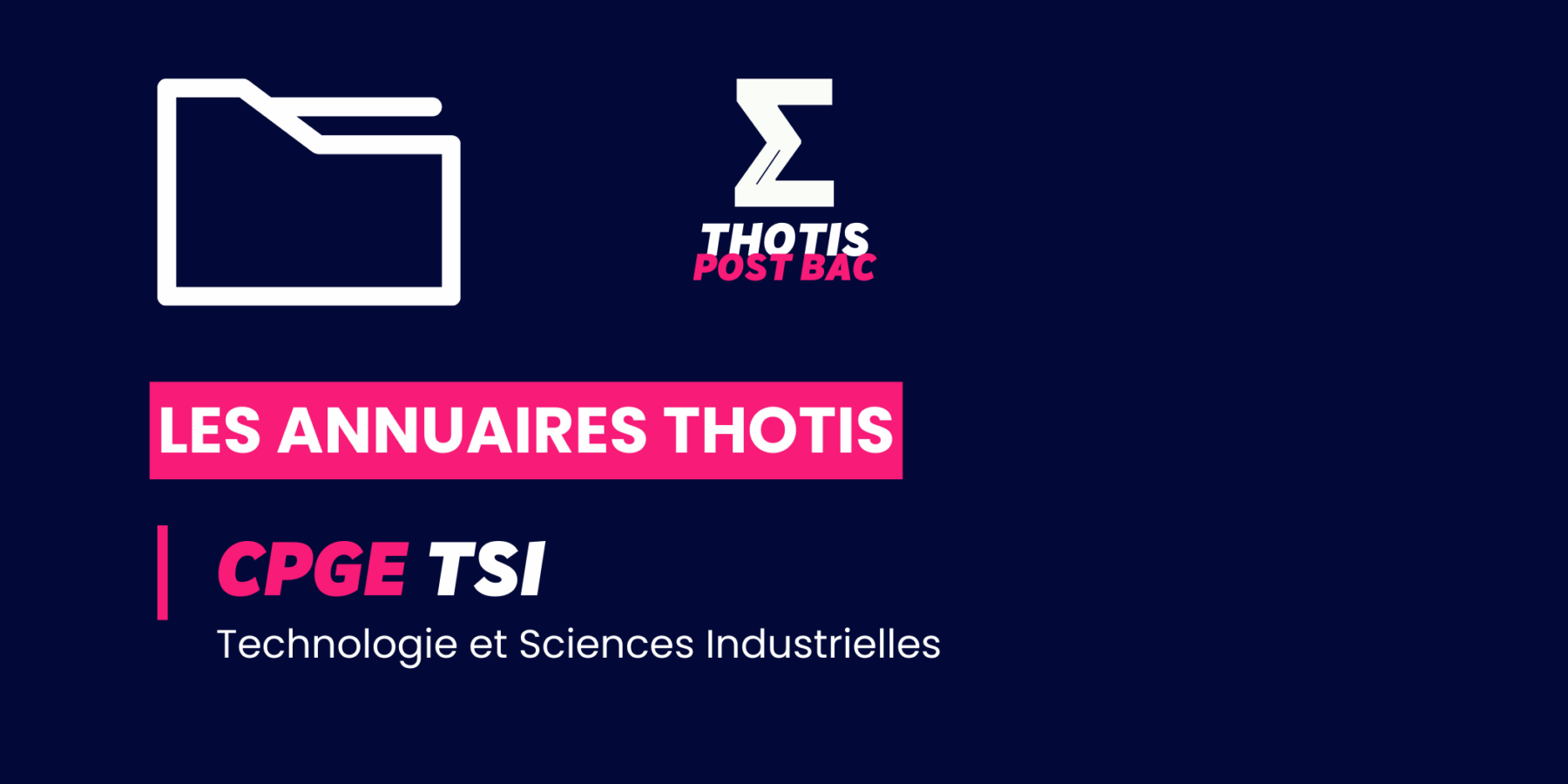 CPGE_TSI_Annuaire_Thotis CPGE TSI Annuaire Thotis