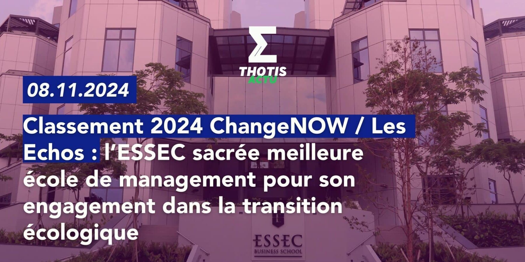V2ESSEC – LES ECHOS CHANGENOW 2024 V2ESSEC LES ECHOS CHANGENOW 2024