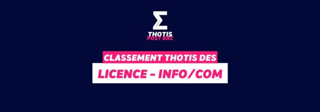 Classement Thotis- licence Info-com