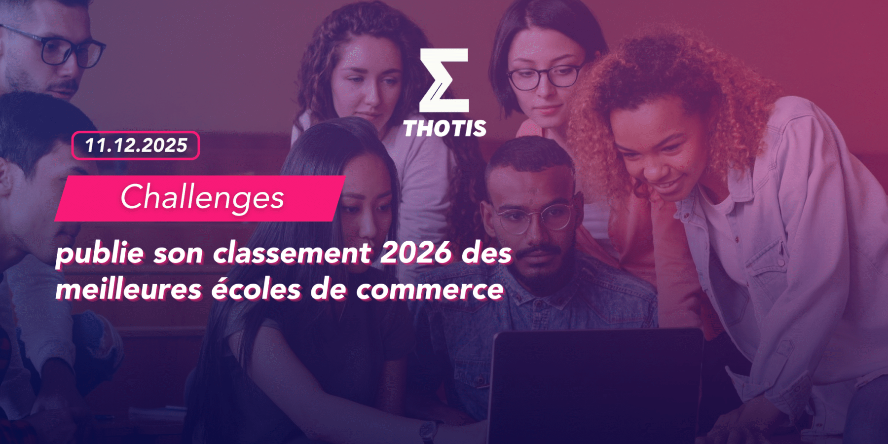Challenges – classement 2026 des meilleures écoles de commerce Challenges classement 2026 des meilleures écoles de commerce