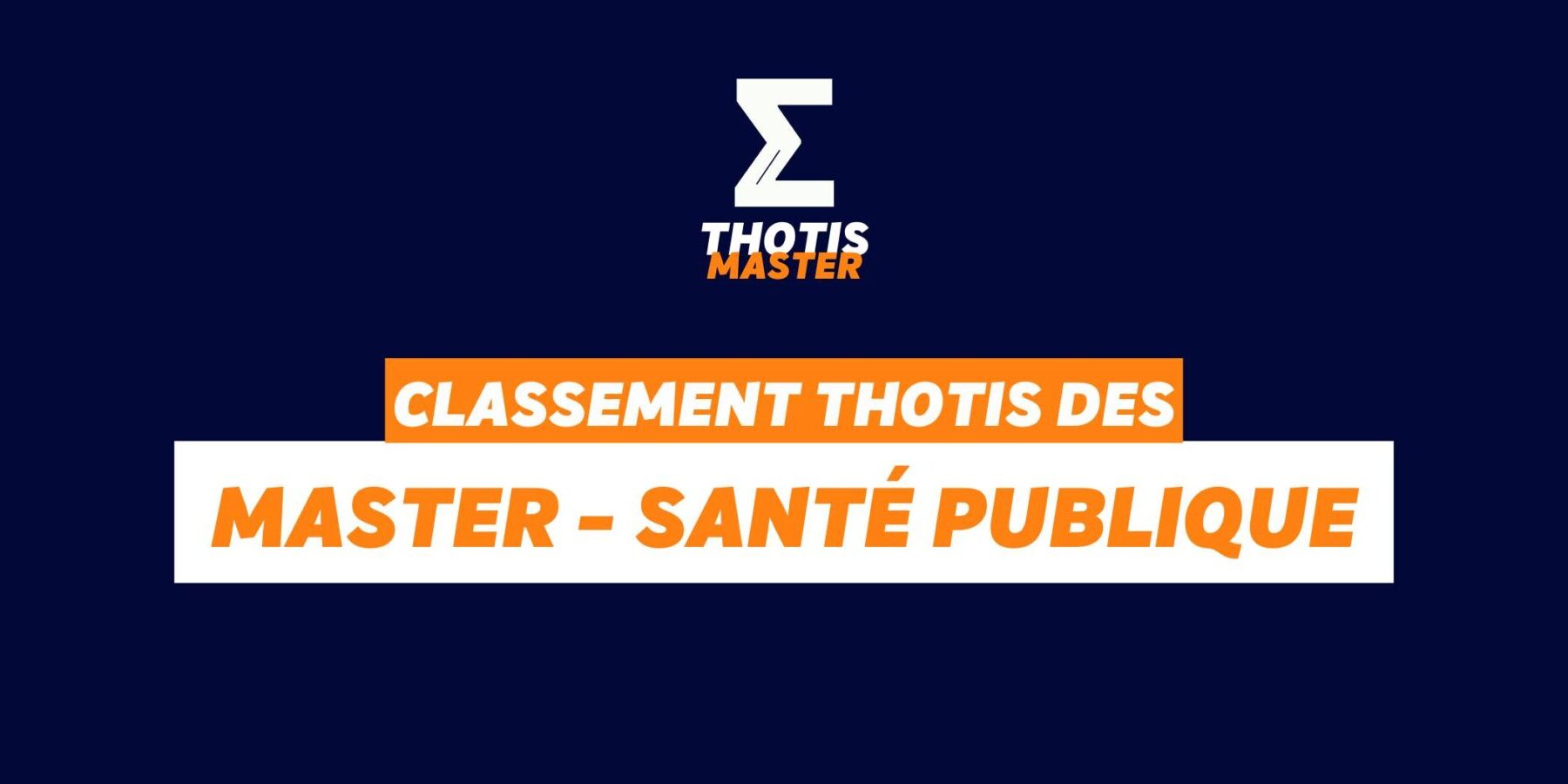 Classement Master – santépublique Classement Master santépublique