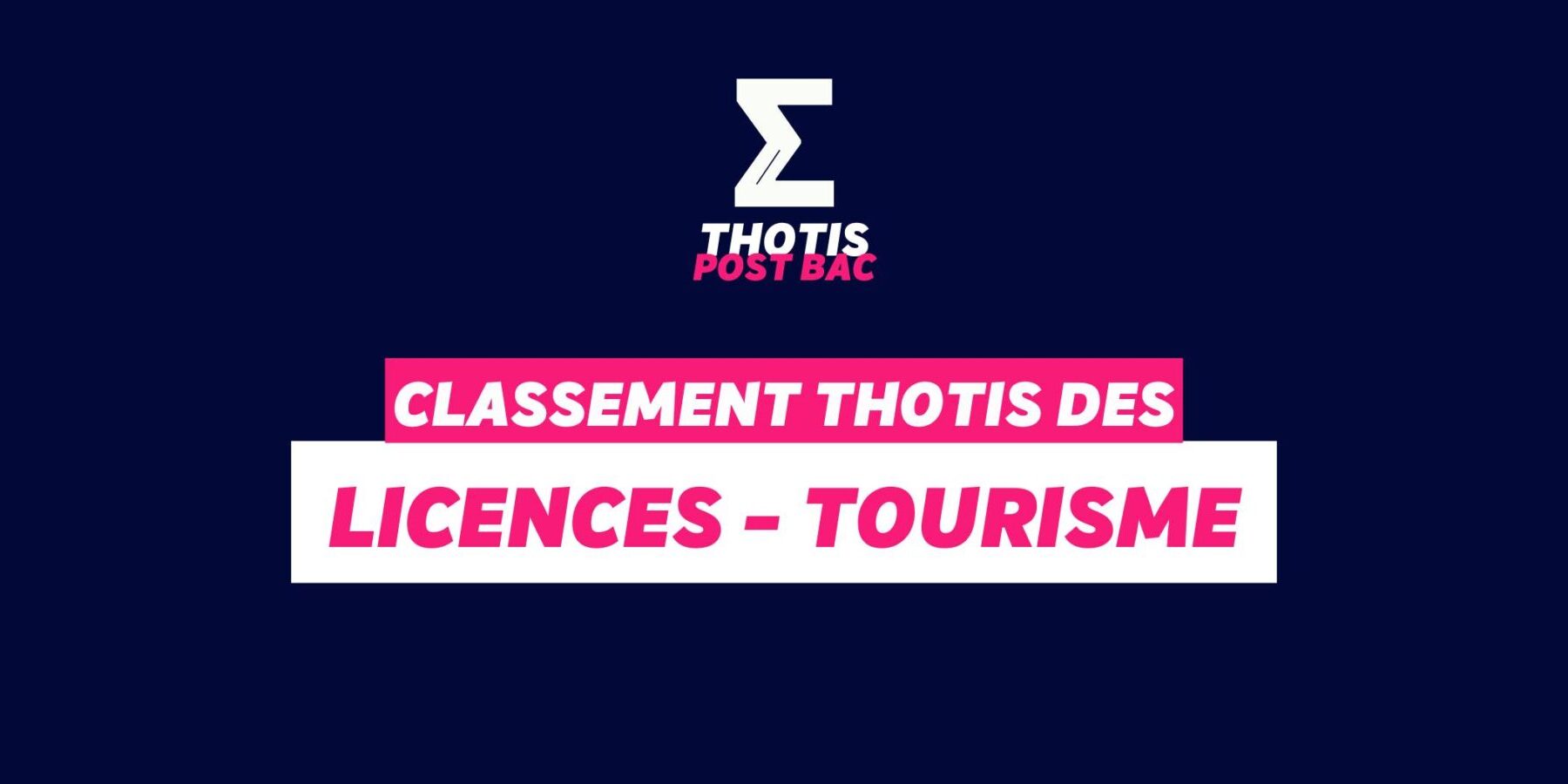 Classement Thotis - Licence Tourisme
