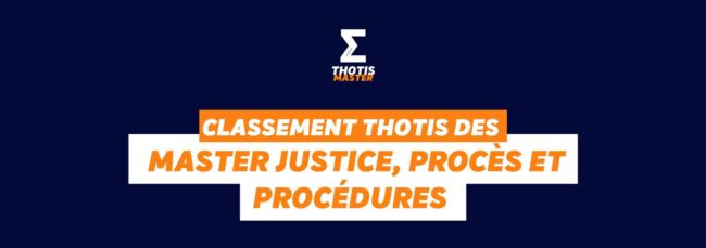 Masters Justice, procès et procédures Classement