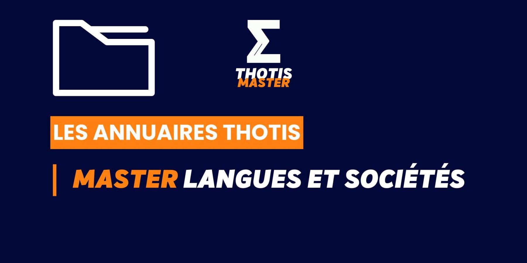 Thotis Annuaire – Master Langues et sociétés Thotis Annuaire - Master Langues et sociétés