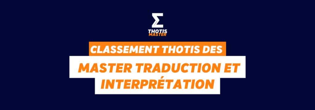 Classement Thotis des Masters Traduction et interprétation