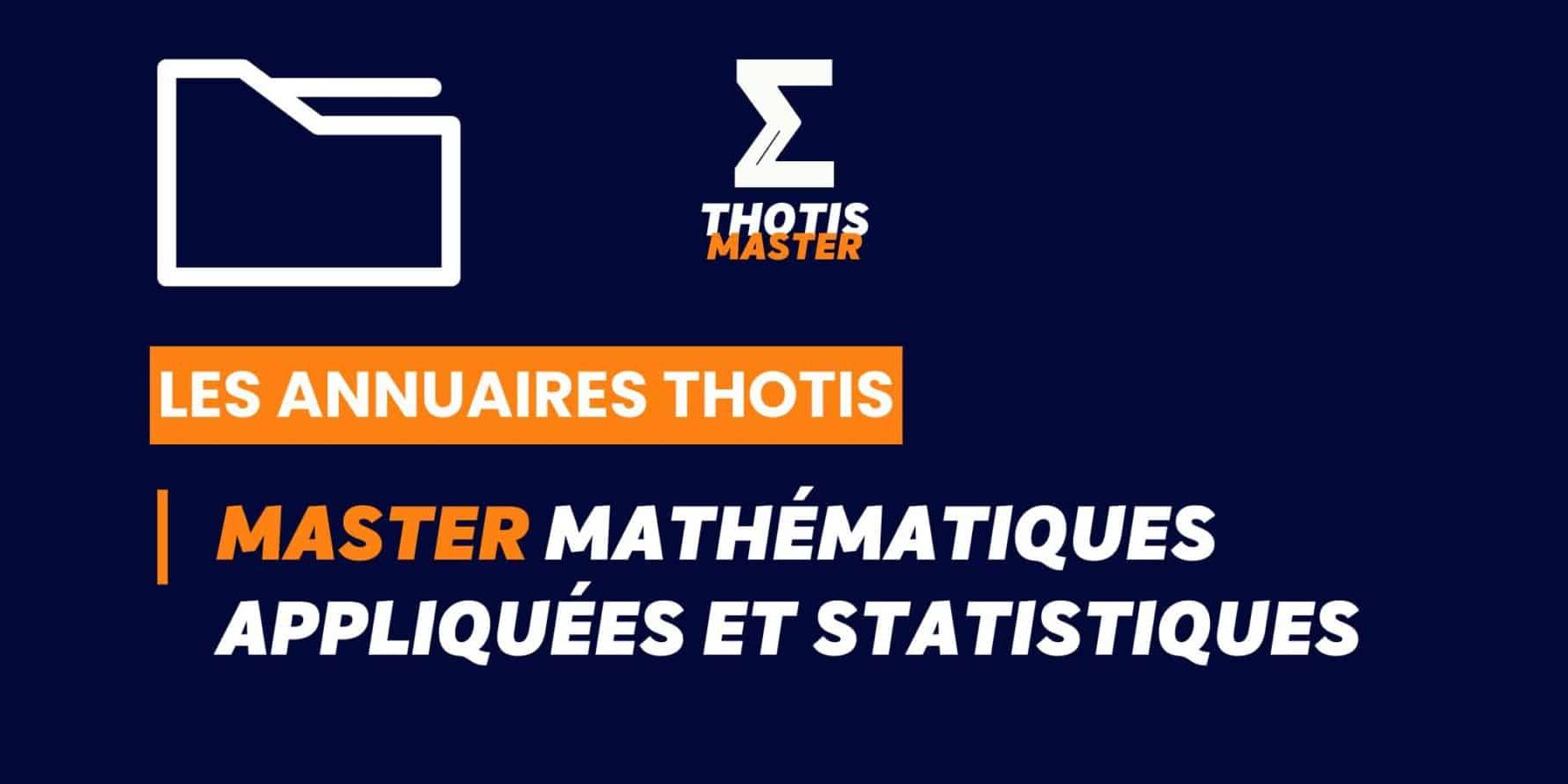 Thotis Annuaire - Master Mathématiques appliquées et statistiques