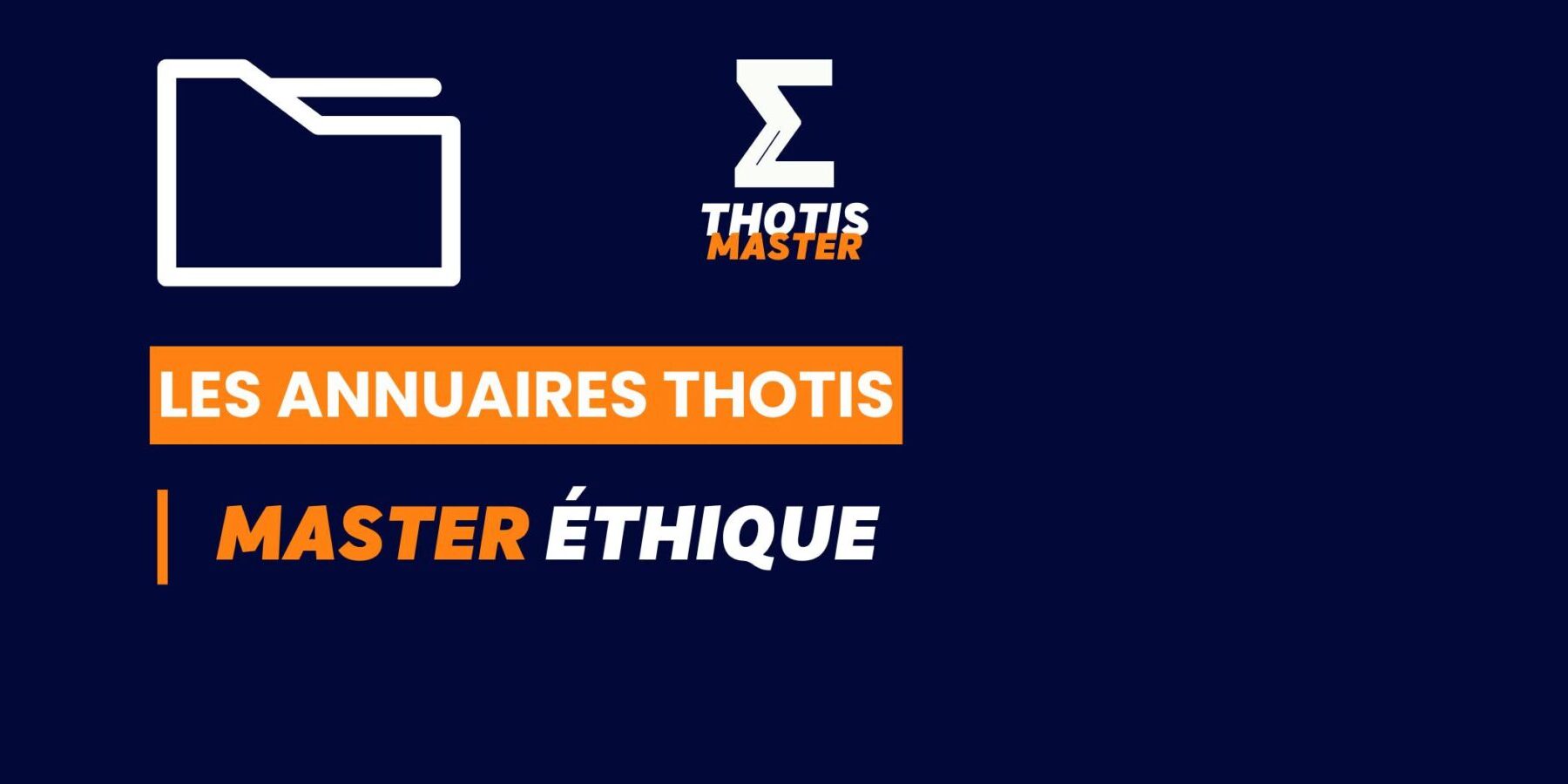 Thotis Annuaire - Master Ethique