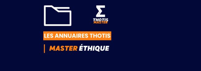 Thotis Annuaire - Master Ethique