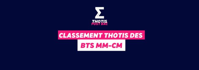 Classement Thotis des BTS MM-CM