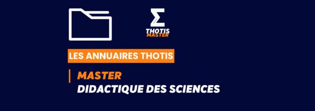 Annuaire Thotis - Master Didactique des sciences en 2025