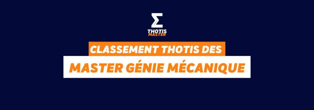 Thotis Classement Thotis des masters Génie mécanique en 2025