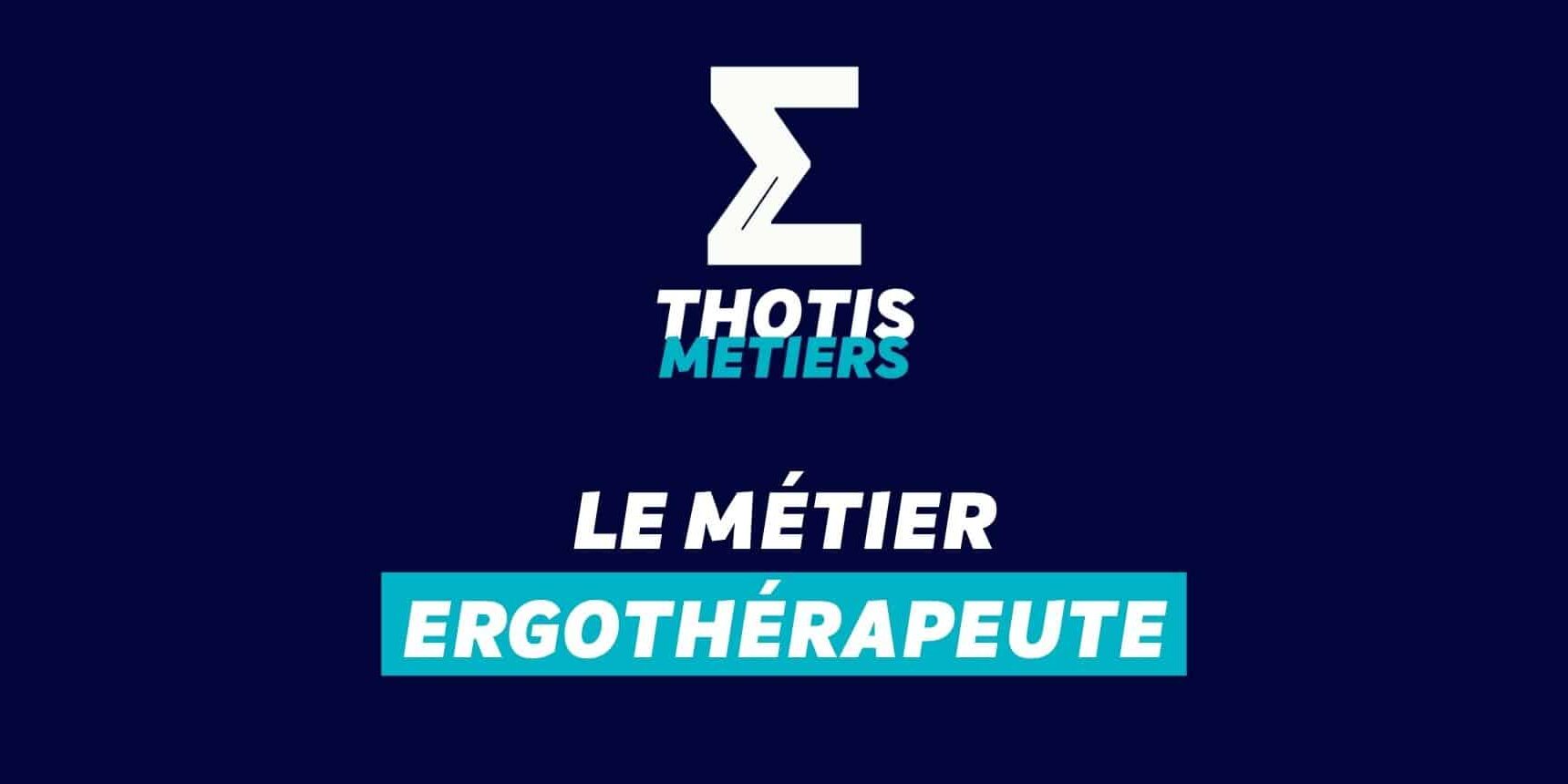 Ergothérapeute