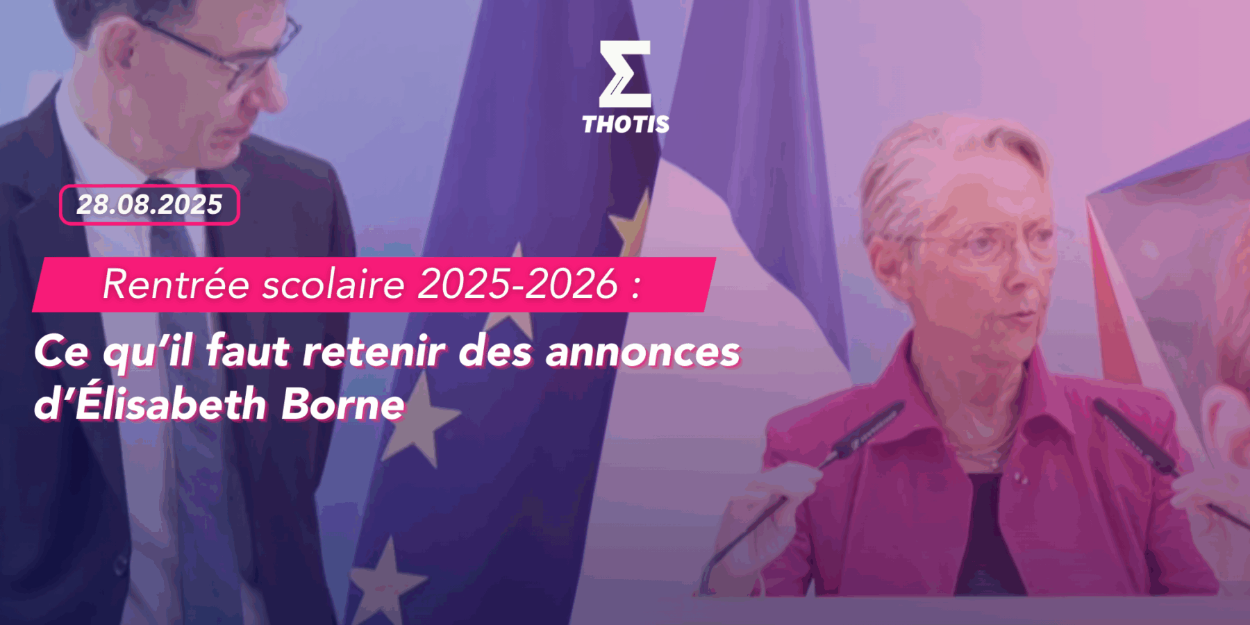 Rentrée scolaire 2025-2026 ce qu’il faut retenir des annonces d’Élisabeth Borne Rentrée scolaire 2025 2026 ce qu'il faut retenir des annonces d'Élisabeth Borne