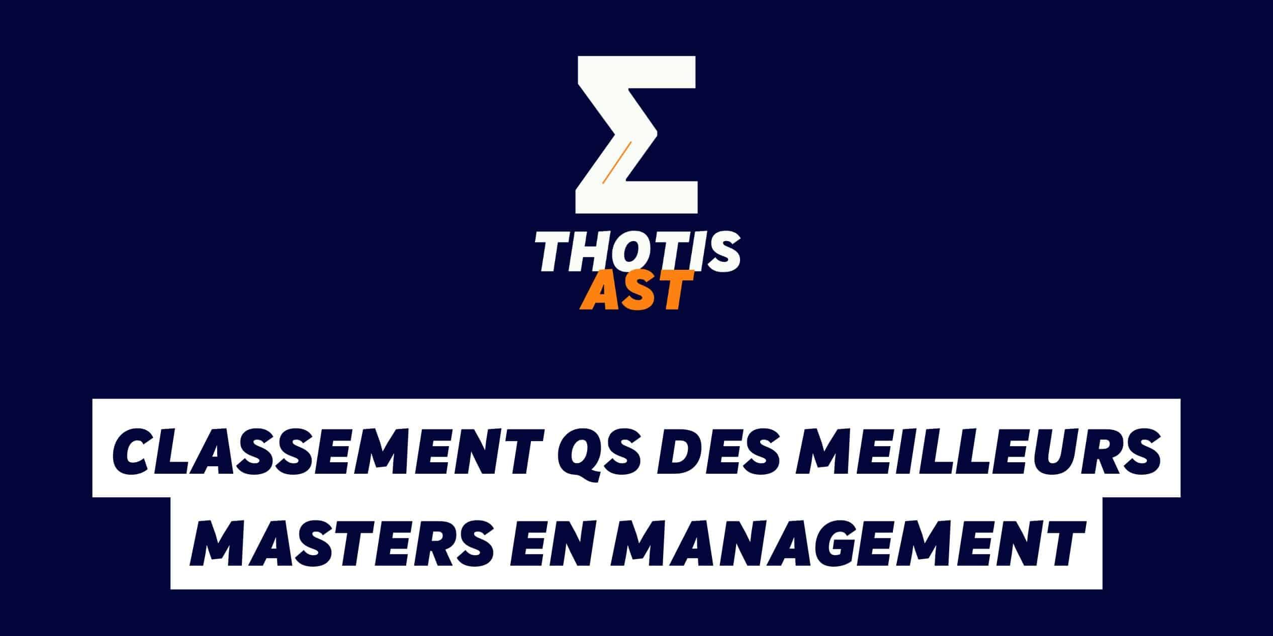 Classement QS des meilleurs Masters en Management