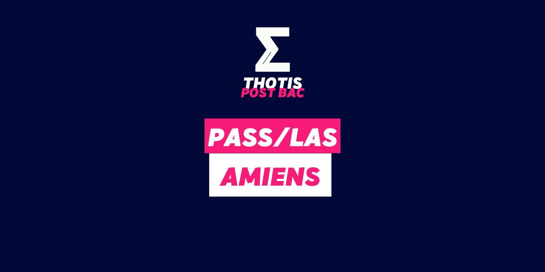 PASS & LAS Amiens