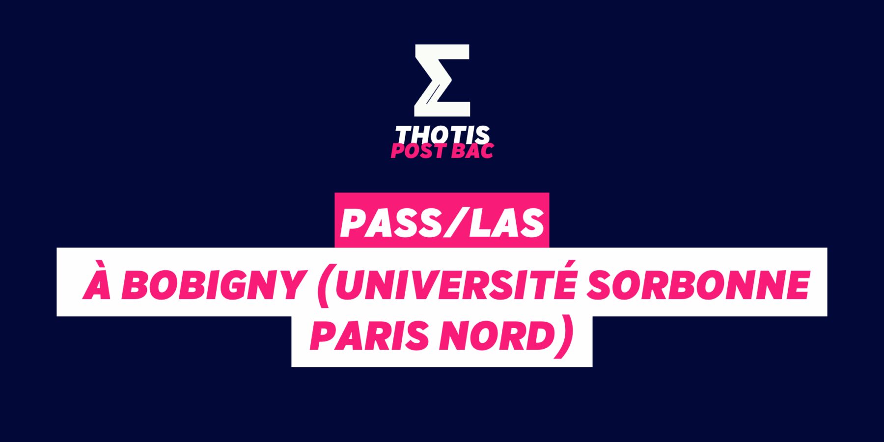 PASSLAS à Bobigny Université Sorbonne Paris Nord