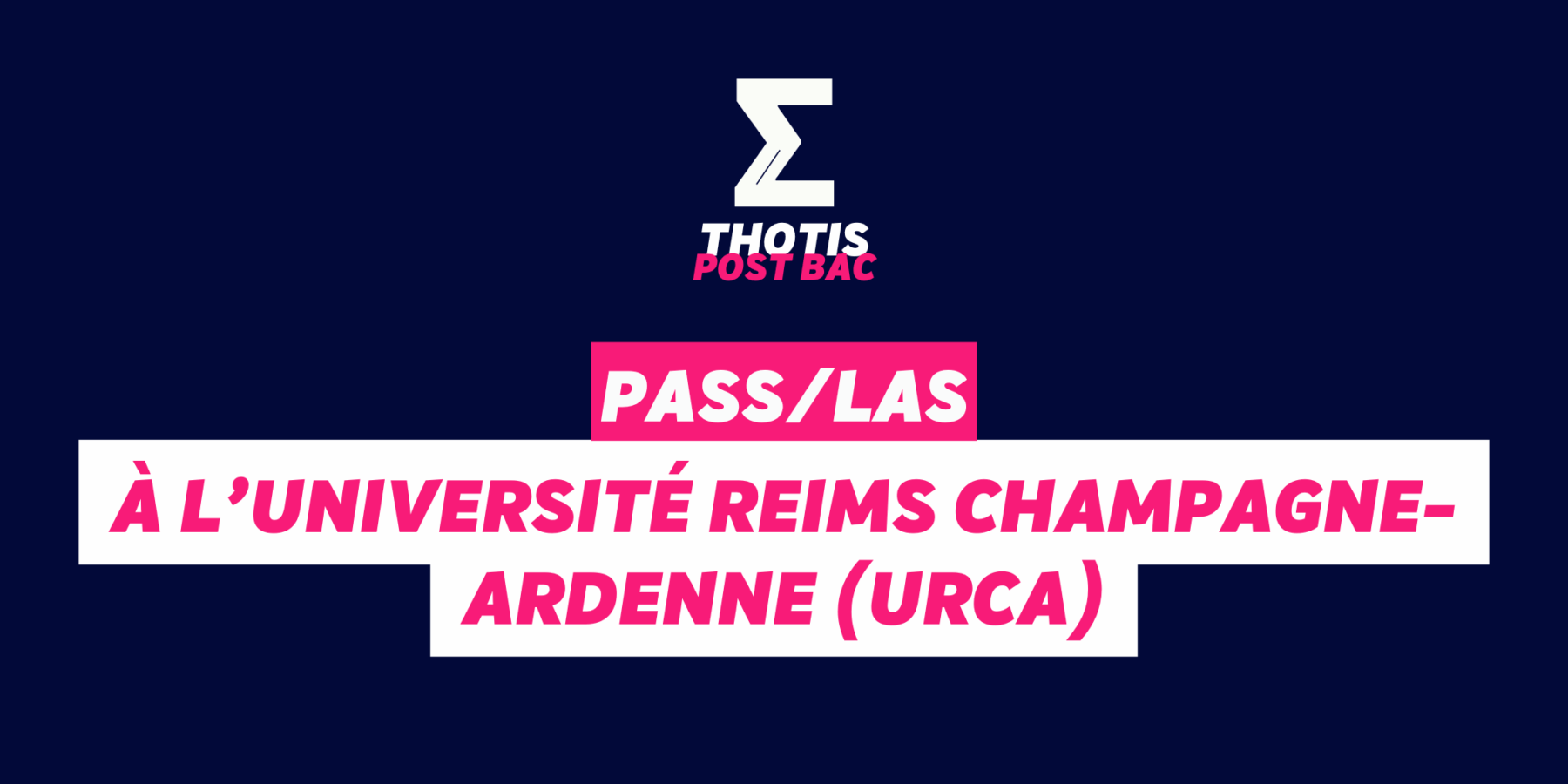 PASSLAS à l’Université Reims Champagne Ardenne (URCA)