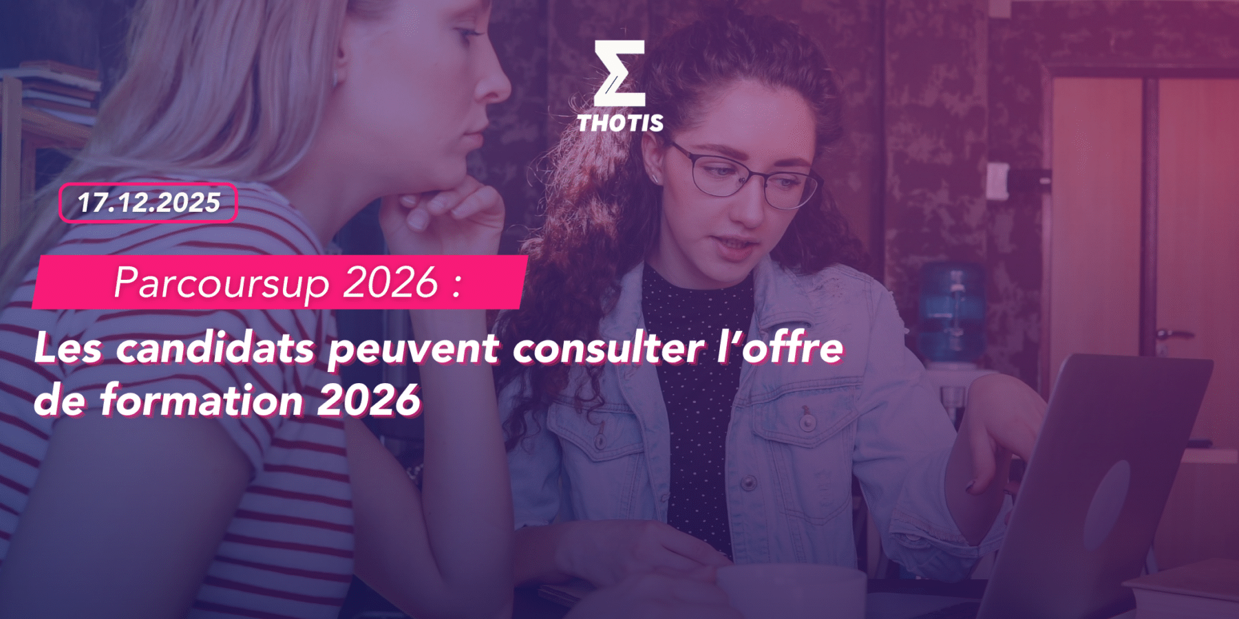 Parcoursup 2026 les candidats peuvent consulter l’offre de formation 2026 Parcoursup 2026 les candidats peuvent consulter l'offre de formation 2026