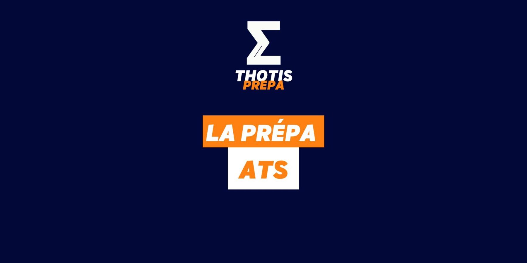 Prépa ATS Prépa ATS