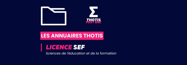 Annuaire Thotis - Licence Sciences de l'éducation et de la formation