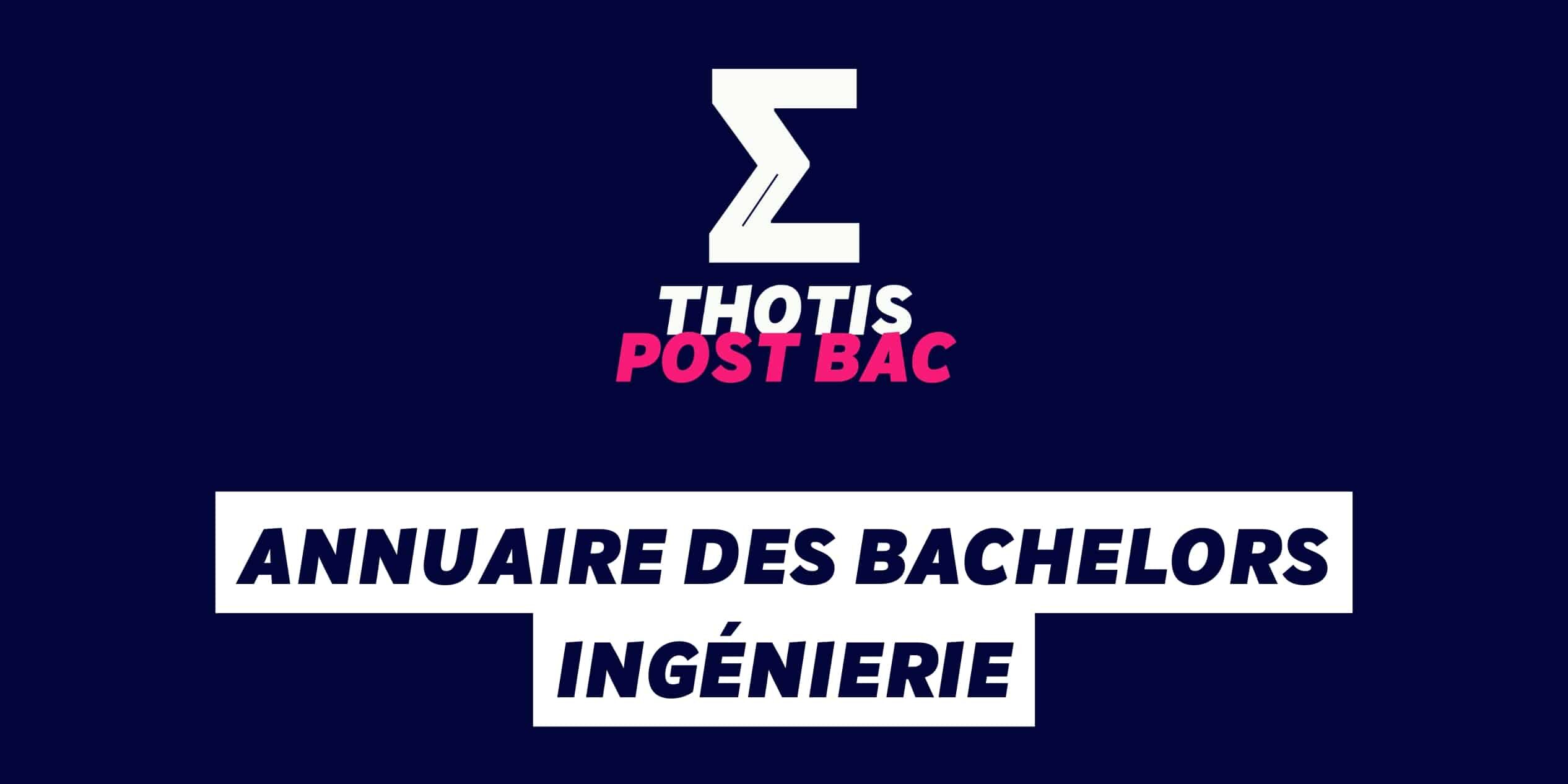 Annuaire des Bachelors Ingénierie