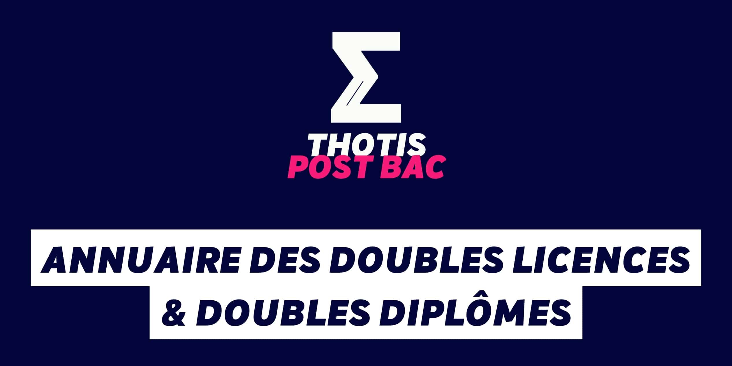 Annuaire des doubles licences & doubles diplômes