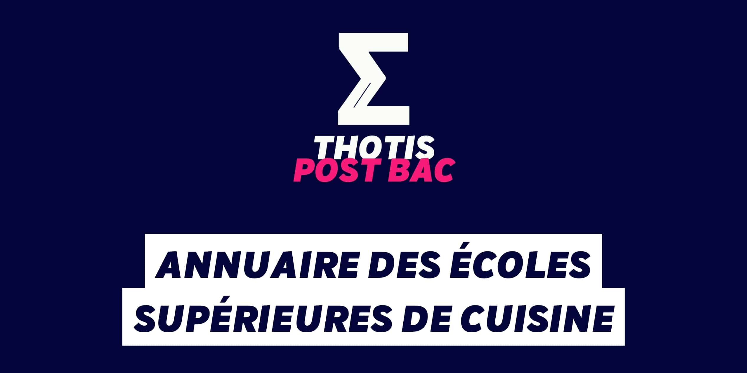 Annuaire des écoles supérieures de cuisine Annuaire des écoles supérieures de cuisine