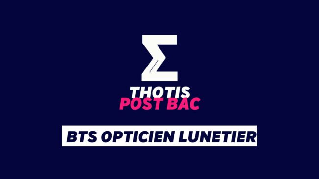 BTS Opticien lunetier BTS Opticien lunetier
