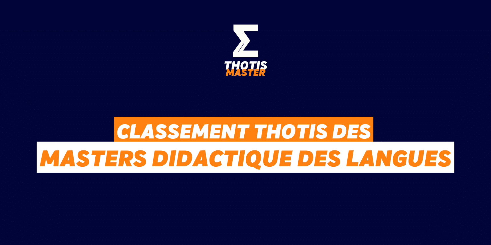Classement Master Didactique des langues Classement Master Didactique des langues