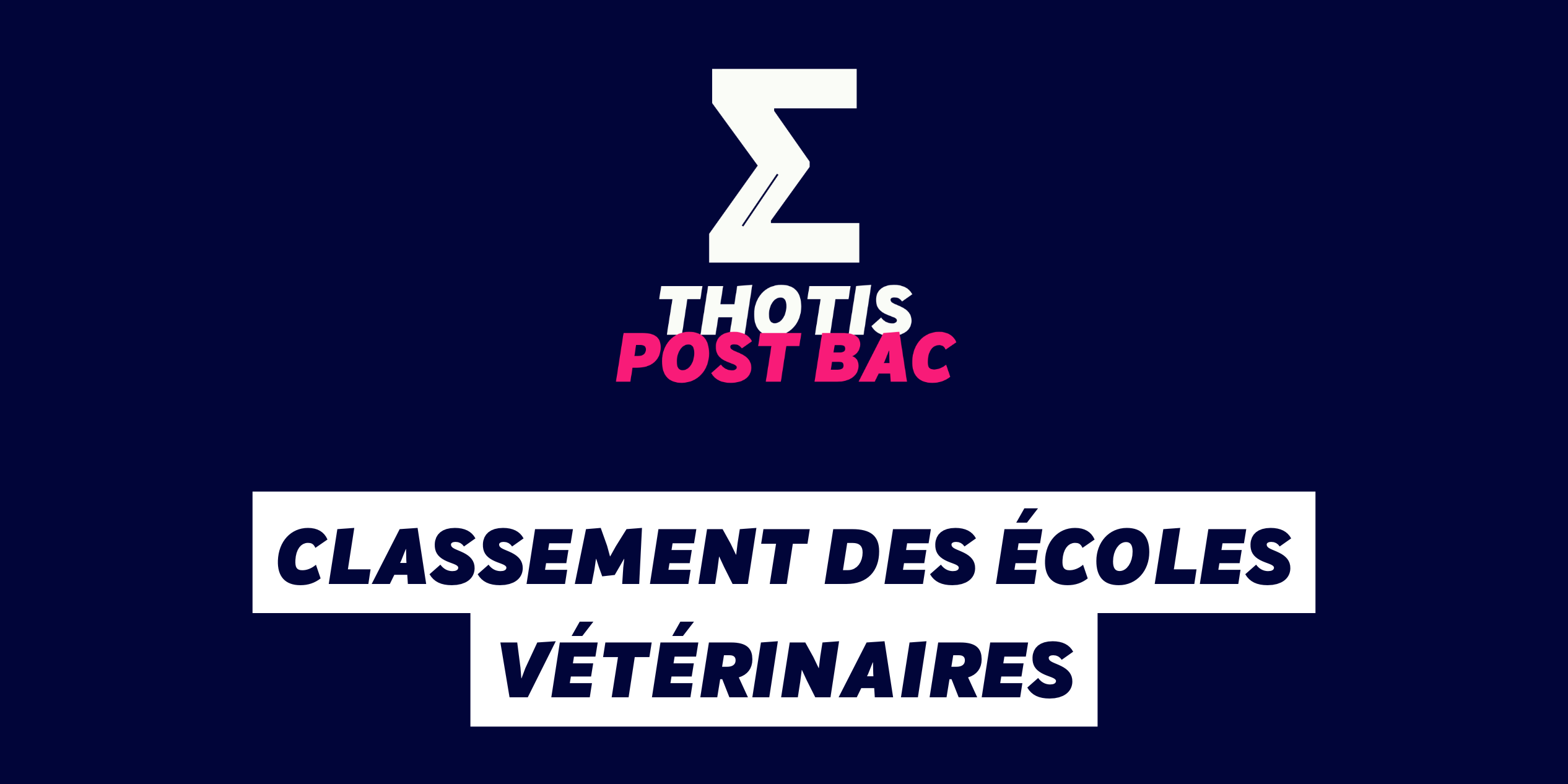 Classement des écoles vétérinaires Classement des écoles vétérinaires