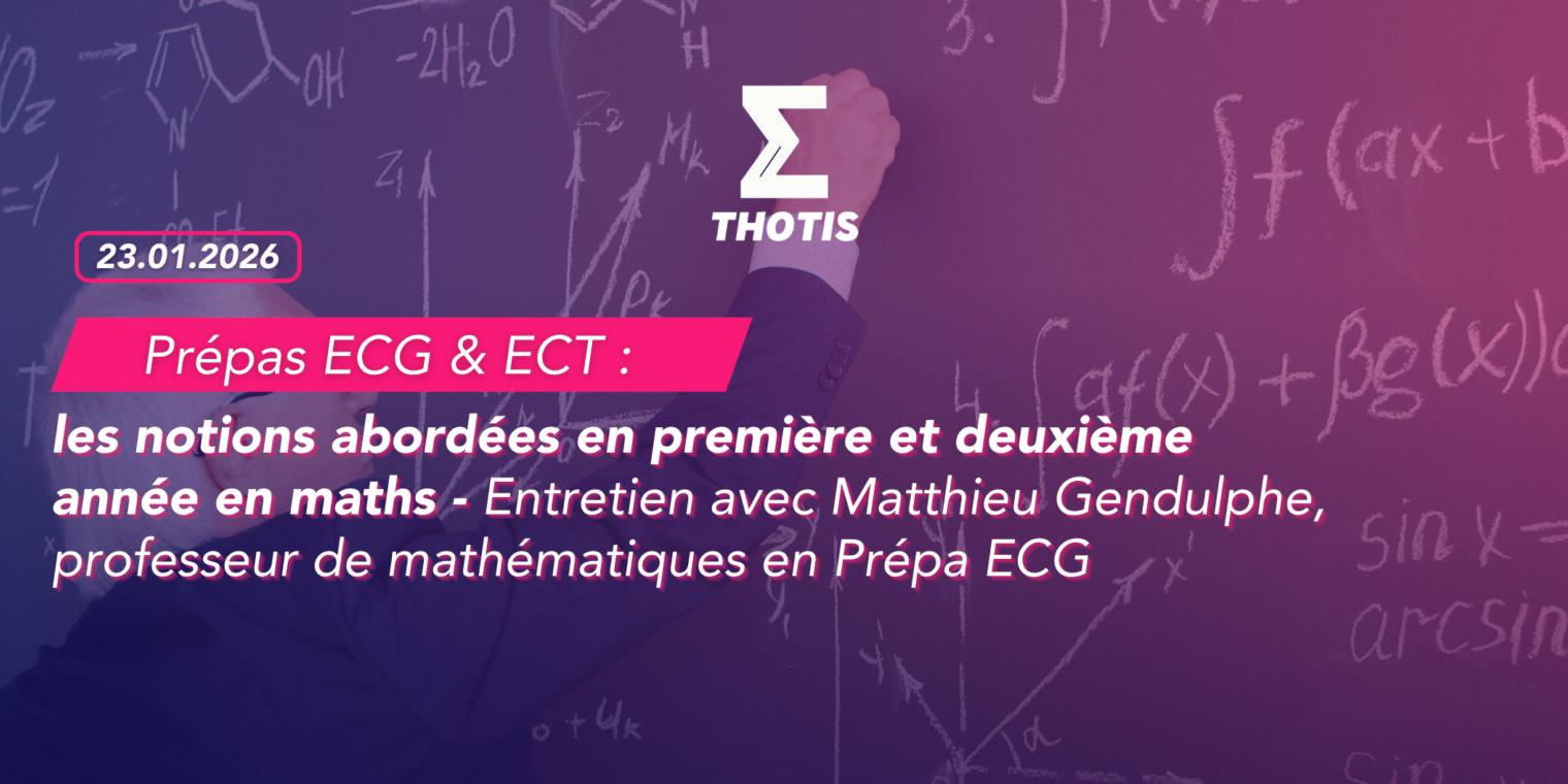 Prépas ECG et ECT les notions maths Prépas ECG et ECT les notions maths