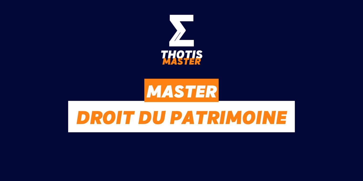 Master droit du Patrimoine Master droit du Patrimoine