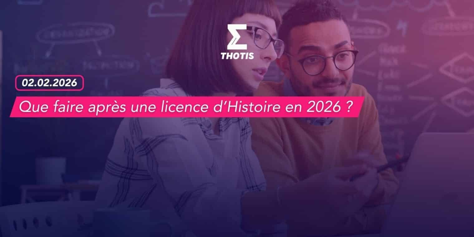 Que faire après une licence d’Histoire en 2026