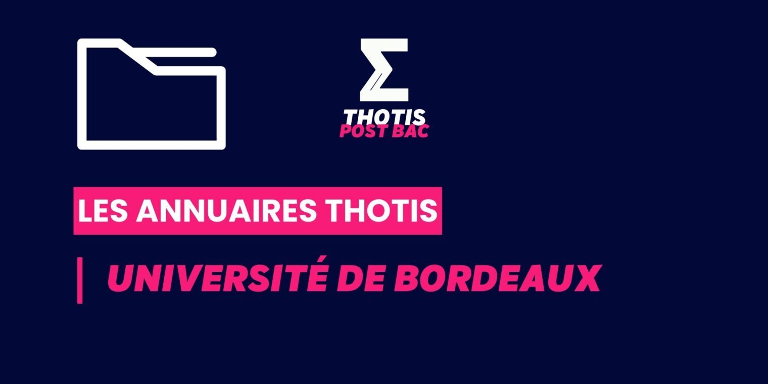 Annuaires thotis_Postbac_Université de bordeaux Annuaires thotis_Postbac_Université de bordeaux