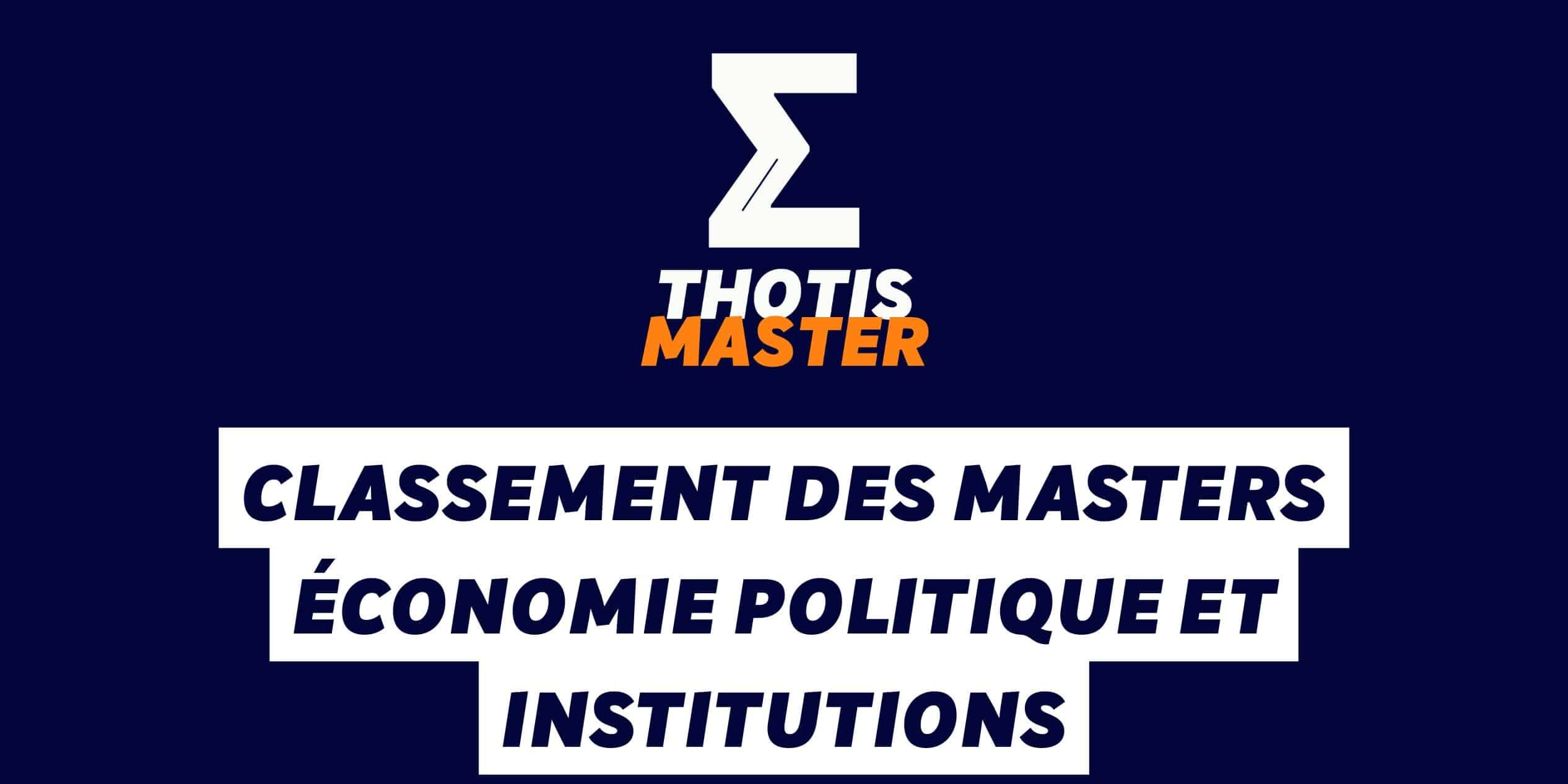Classement des masters économie politique et institutions
