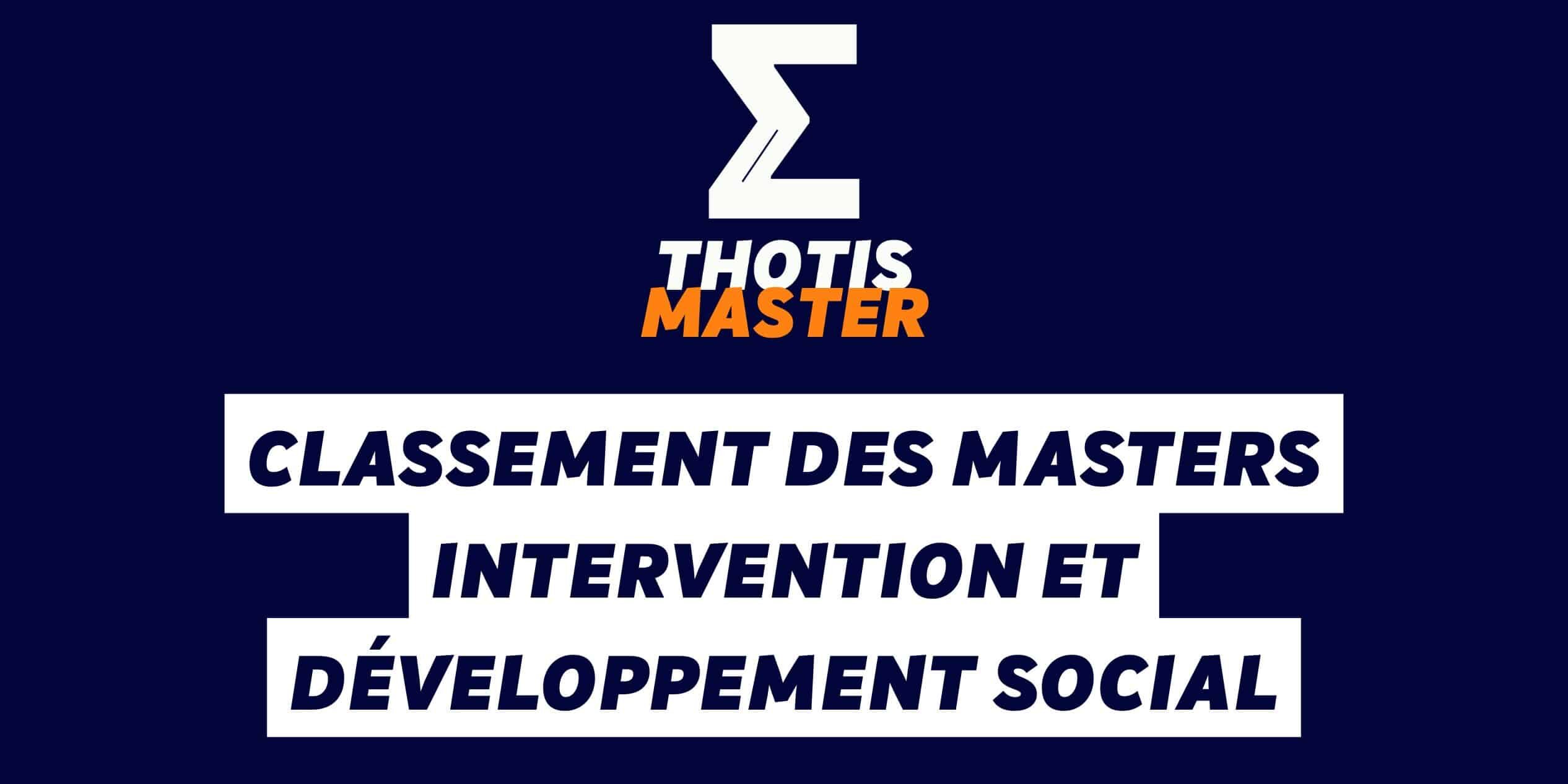 Classement des masters intervention et développement social