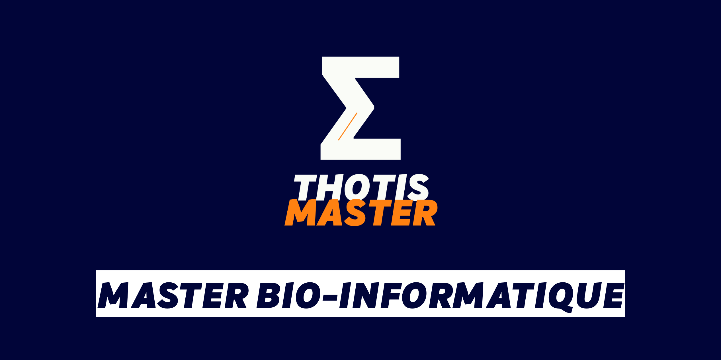 Master Bio-informatique Master Bio informatique