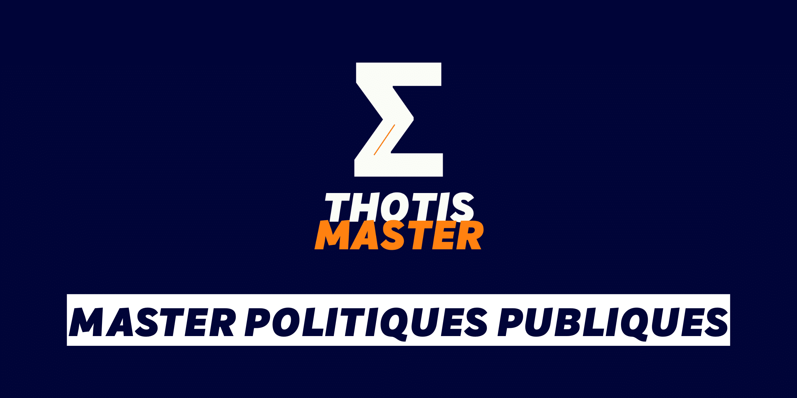 Master Politiques publiques Master Politiques publiques