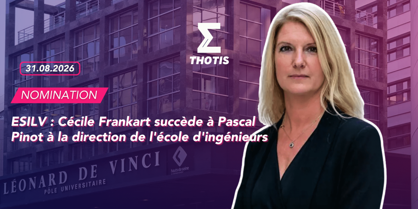 ESILV Cécile Frankart succède à Pascal Pinot à la direction de l’école d’ingénieurs ESILV : Cécile Frankart succède à Pascal Pinot à la direction de l'école d'ingénieurs