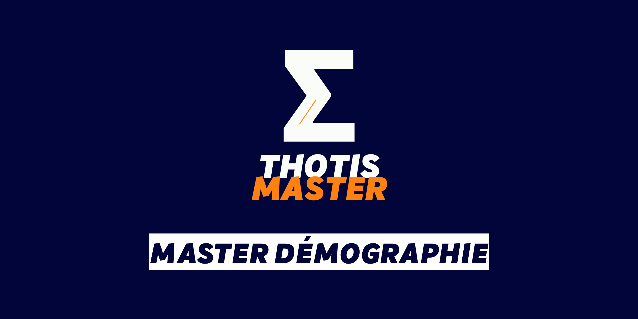 Master Démographie Logo on a dark navy background: a white zigzag 'Z' mark above the text 'THOTIS MASTER' in white and orange, followed by a white banner reading 'MASTER DÉMOGRAPHIE' in bold letters.