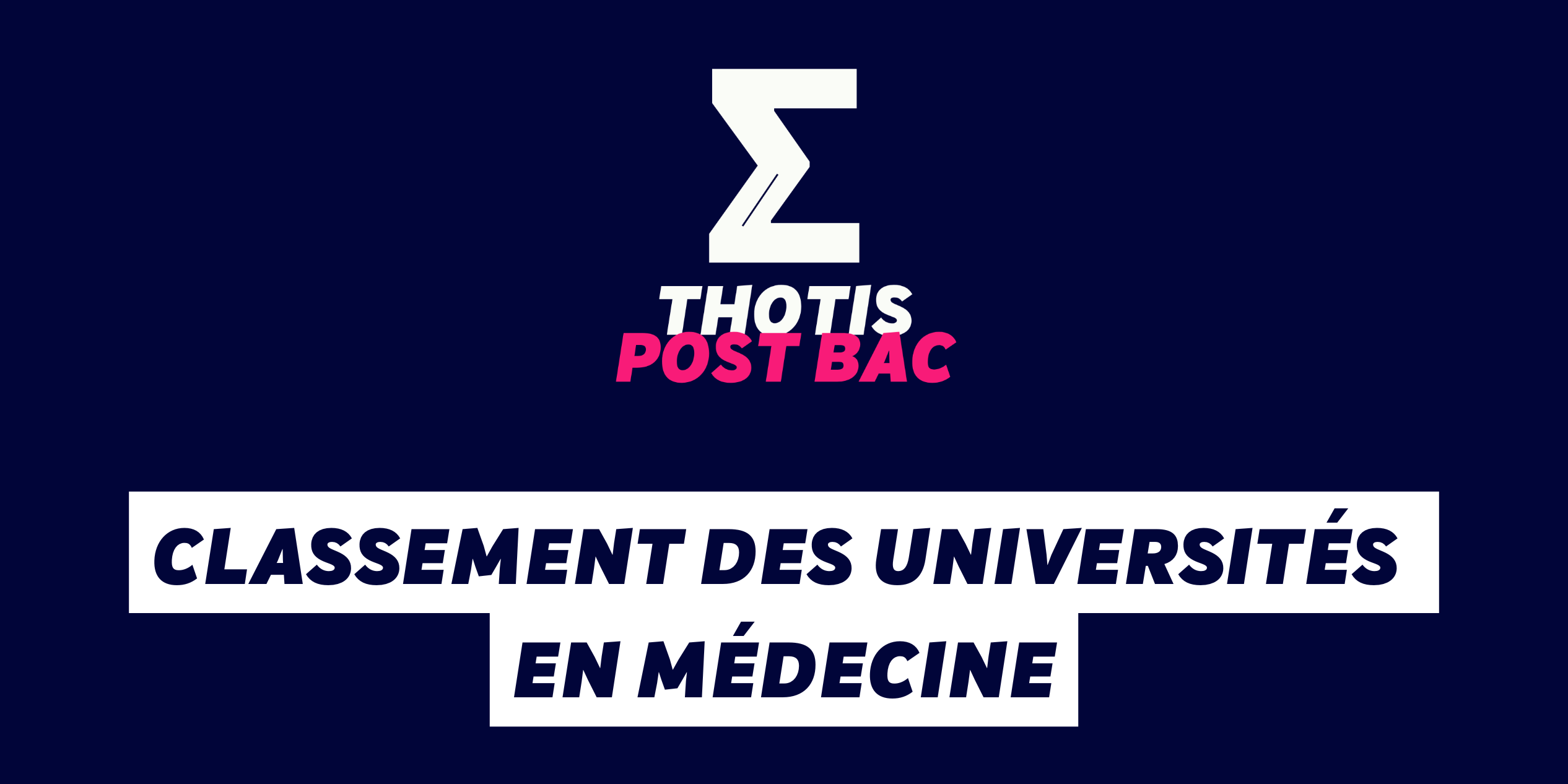 Classement des universités en Médecine Classement des universités en Médecine