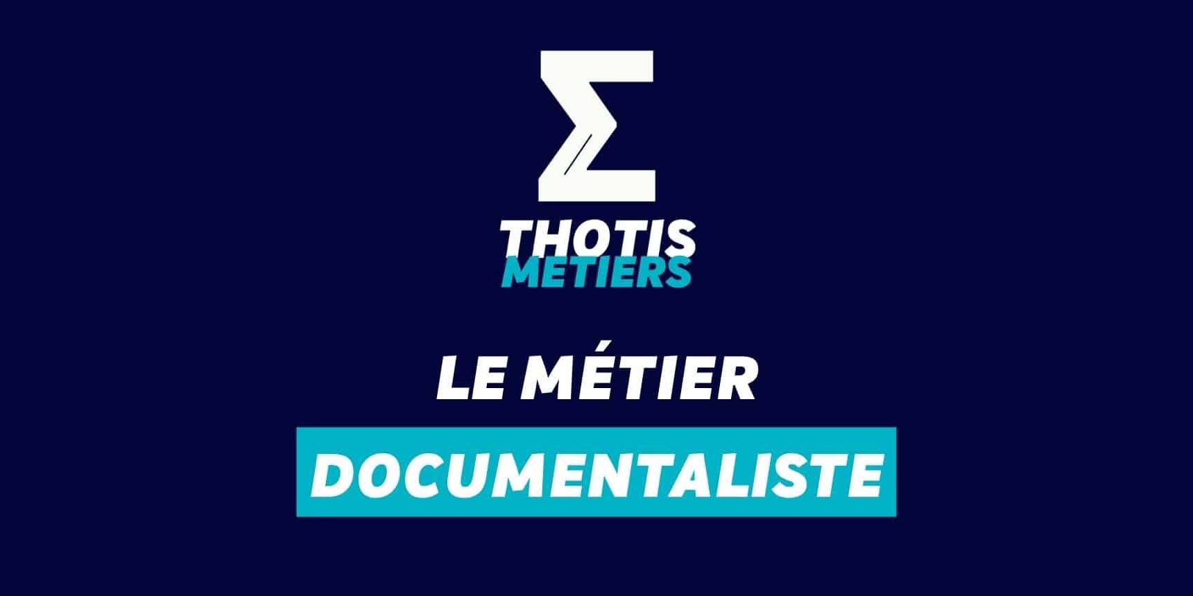 Documentaliste Devenir Documentaliste : missions, salaire...