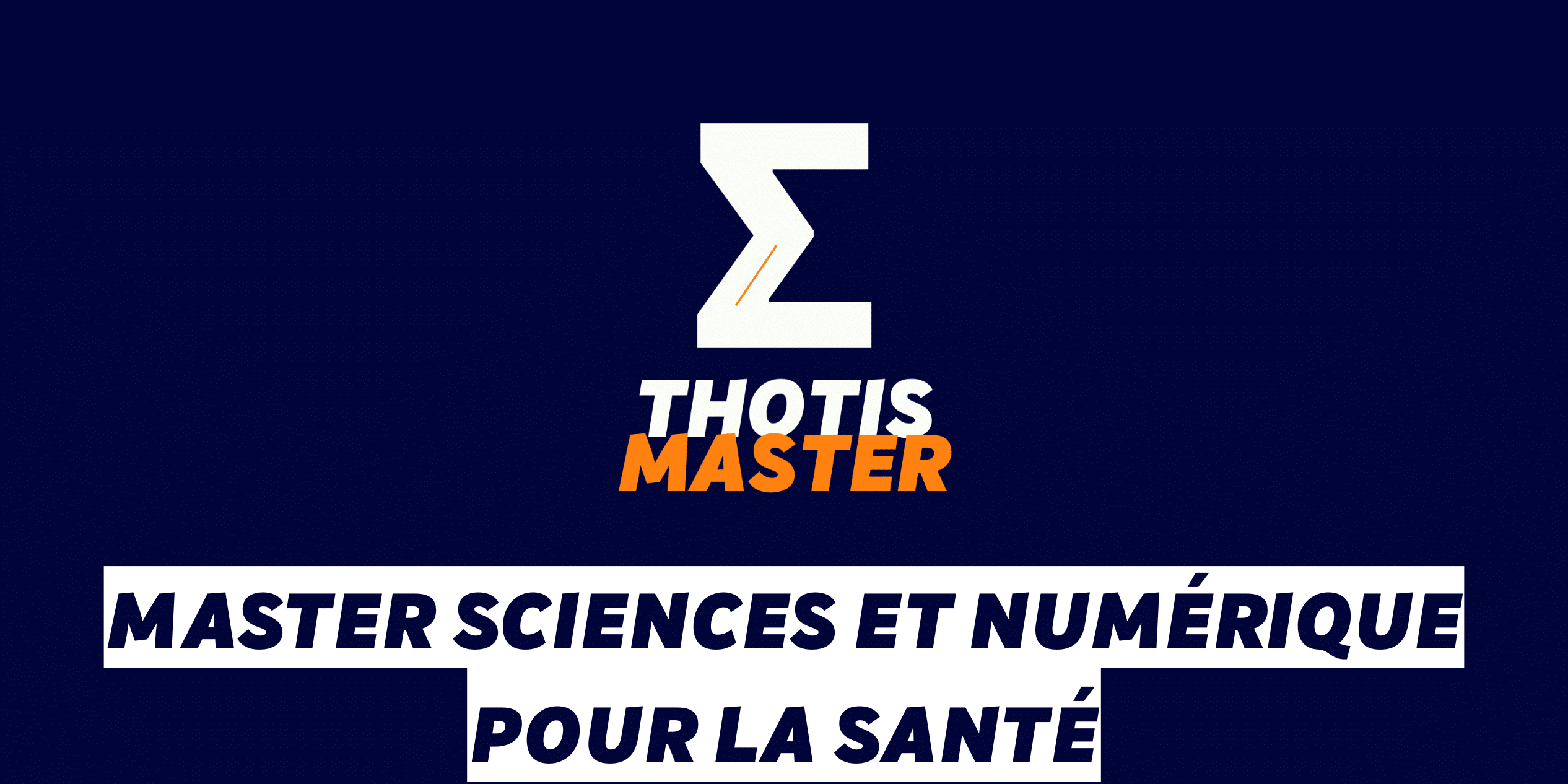 Logo on dark blue background: a bold white Z with orange accent and the words 'THOTIS MASTER' in white and orange, above French health/science slogans on white bands