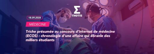 Triche présumée au concours d’internat de médecine (ECOS) chronologie d’une affaire qui ébranle des milliers étudiants Triche présumée au concours d’internat de médecine (ECOS) : chronologie d'une affaire qui ébranle des milliers étudiants