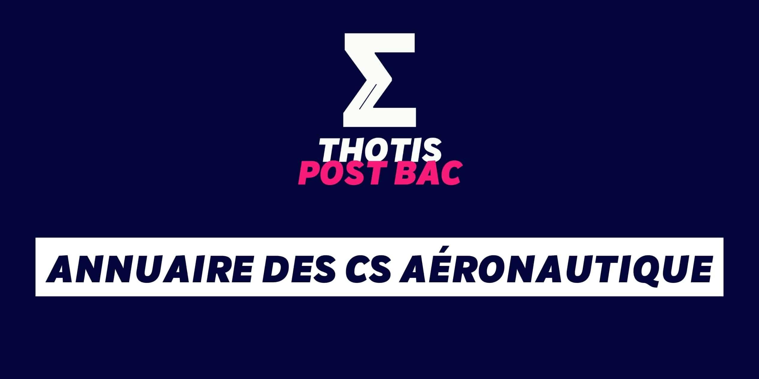 Annuaire des CS Aéronautique – THOTIS Annuaire des CS Aéronautique - THOTIS